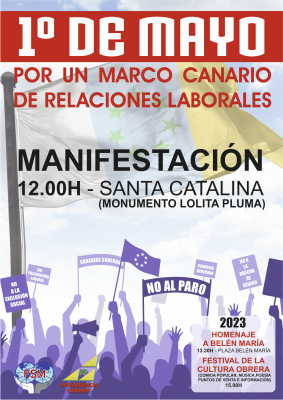 1ª de Mayo 2023: Por un Marco Canario de Relaciones Laborales