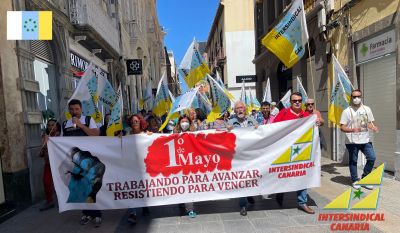 1º DE MAYO 2022. TRABAJANDO PARA AVANZAR, RESISTIENDO PARA VENCER